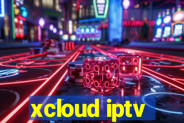 xcloud iptv